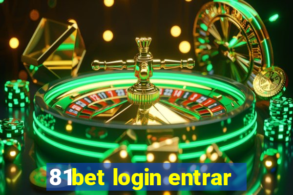 81bet login entrar